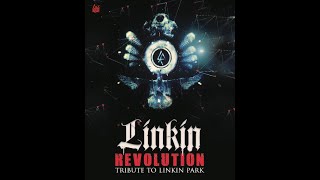 Linkin Park by Linkin Revolution [upl. by Anilrats]