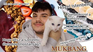 Megváltoztam Párkapcsolat Hit Tetoválások  ACAI BOWL MUKBANG [upl. by Kciderf]