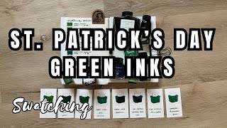 GREEN INKS stpatricksday fountainpenink SWATCHES  Diamine Kaweco Pilot Iroshizuku Robert Oster [upl. by Rubie]