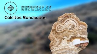 Buscando Minerales 34  Calcitas con Bandas [upl. by Allmon931]