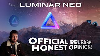 Luminar NEO  HONEST Review  Official Release [upl. by Morton]