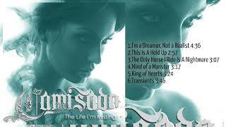 Camisado  The Life Im Missing Full Album [upl. by Nnairak406]