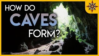 How Do Caves Form [upl. by Anialeh681]