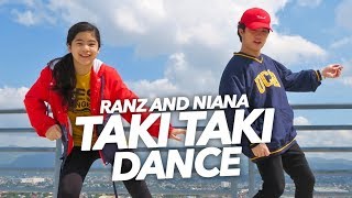 TAKI TAKI  DJ Snake Ft Selena Gomez Dance  Ranz and Niana [upl. by Noslrac]