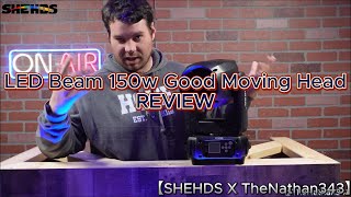 【Review】Shehds LED Beam 150w Good Moving Head by NaThan343 [upl. by Skricki814]