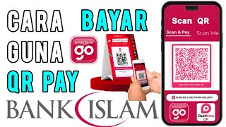 Cara Bayar Guna QR Code Bank Islam [upl. by Attikram]