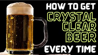 Get BRILLIANTLY CLEAR BEER EVERY TIME Every Way [upl. by Nnaynaffit212]