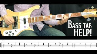 【ベースTab譜】Help  ヘルプ  ビートルズ The Beatles Bass TAB [upl. by Latashia]