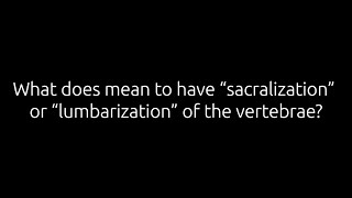 sacralization of vertebrae dysfunction of vertebrae [upl. by Nelleh80]