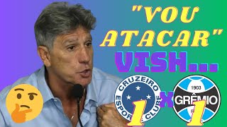 AMEAÇA A JORNALISTAS quotVOU ATACAR TAMBÉMquot Téc Renato Gaucho se IRRITA após Cruzeiro 1 x 1 Grêmio [upl. by Taddeusz]