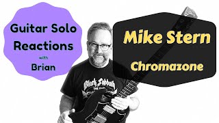 GUITAR SOLO REACTIONS  MIKE STERN  Chromazone [upl. by Sylvanus]