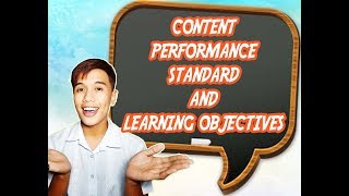 K12 Lesson Plan Tutorial CONTENT AND PERFORMANCE STANDARD WITH LEARNING OBJECTIVE AND CODE [upl. by Cynera]