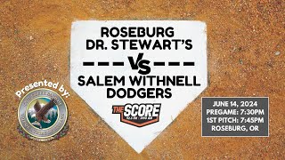 Roseburg Dr Stewarts vs Salem Withnell Dodgers 61424 [upl. by Labinnah35]