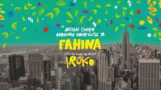 Avishai Cohen amp Abraham Rodriguez Jr  Fahina from the album Iroko [upl. by Adnirem]