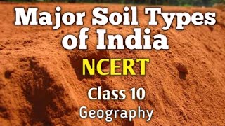 Types of soils of IndiaGeographyClass 10th [upl. by Hardunn]