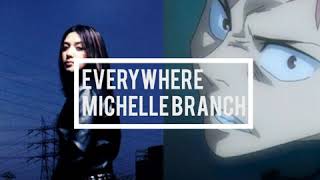 everywhere michelle branch slowed [upl. by Bronwyn]