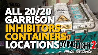 All Garrison Inhibitors Dying Light 2 Locations [upl. by Yleek291]