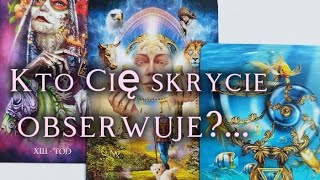 Kto Cię skrycie obserwuje💥 Tarot [upl. by Lochner50]