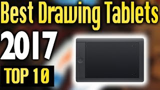 Best Drawing Tablets 2017 🔥 TOP 10 🔥 [upl. by Attesor171]