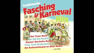 Karneval Hits 2018  Playlist 1h Traditionelle Faschings Lieder  Fastnacht [upl. by Fougere]