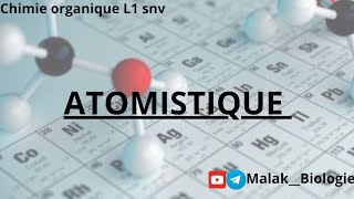 Biologie L1 usthb  Atomistique chimie organique partie 2 [upl. by Peednama]