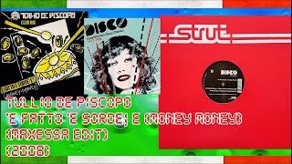 TULLIO DE PISCOPO  E Fatto E Sorde E Money MoneyMaxessa Edit2008 Italo Disco [upl. by Watson817]