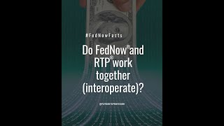 Do FedNow and RTP work together [upl. by Tracy737]