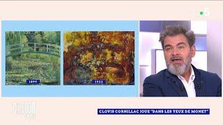 Clovis Cornillac joue “Dans les yeux de Monet”  C l’hebdo [upl. by Pfeifer]