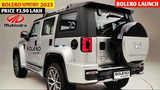 कल होगी Launch New Bolero💥 2023 MAHINDRA BOLERO MODEL  ₹380 Lakh Price Booking Open🔥🔥 [upl. by Brennen]