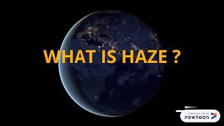 What is Haze [upl. by Nesline]