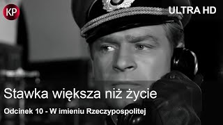 Stawka Większa Niż Życie 1968  4K  Odcinek 10  Kultowy Polski Serial  Hans Kloss  Za Darmo [upl. by Wileen]