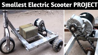 Build a Smallest Electric Scooter at Home  DIY PROJECT [upl. by Nek]