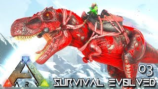 ARK SURVIVAL EVOLVED  FIRST FLIGHT NEW ARMOR amp EPIC TREX   ARK EXTINCTION ETERNAL MODDED E03 [upl. by Adnuahsar]