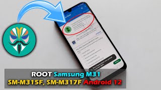 How To ROOT Samsung M31 M315FM317F Android 12 [upl. by Gahan]