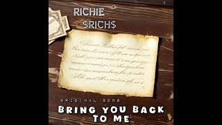 Richie RichBring You Back To Me newmusic countrymusic music [upl. by Minica272]