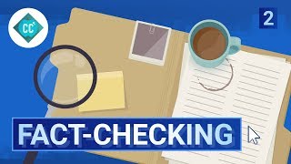 The Facts about Fact Checking Crash Course Navigating Digital Information 2 [upl. by Ruhtra569]