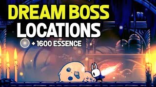 Hollow Knight Dream Boss Locations for 1600 Essence [upl. by Yssirhc]