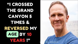 The Man Who Reversed Biological Age by 10 Years amp Crossed the Grand Canyon 5 Times ft Jared Taylor [upl. by Anhoj]