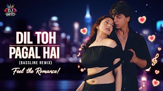 Dil Toh Pagal Hai Remix 2024  Bassline Drop  Bollywood’s AllTime Evergreen Hit Reimagined [upl. by Lawley]