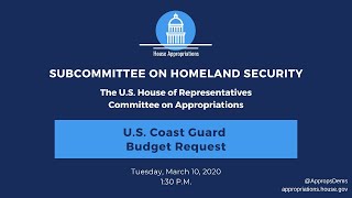 US Coast Guard Budget Request for FY2021 EventID110681 [upl. by Joane]