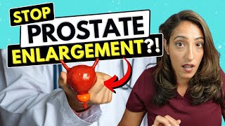 Best Ways to Prevent Prostate Enlargement Explained by a Urologist [upl. by Auqenahc]