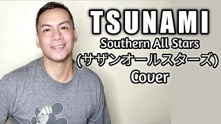 Tsunami  Southern All Stars サザンオールスターズ Cover [upl. by Aissilem]