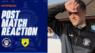 POST MATCH REACTION WITH ASHTON BLOGG  🆚 NEWMARKET TOWN H 2ND QUALIFYING ROUND FA CUP  140924 [upl. by Ettenna]