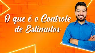 O que é o Controle de Estímulos  Psicologia Comportamental  Prof Allyson Alencar [upl. by Towney]