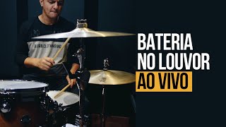 Tocando Bateria No Louvor Ao Vivo [upl. by Eznyl]