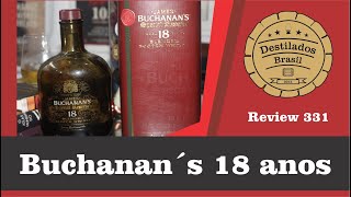 Buchanan´s 18 anos  Destilados Brasil  Whisky  Review 313 [upl. by Darin]