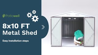 Patiowell Metal Storage Shed  8 x 10 FT Assembly [upl. by Zetnwahs]