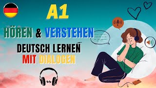 Deutsch lernen mit Dialogen A1 [upl. by Dillon214]