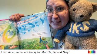 quotHooray for She He Ze and Theyquot Read Aloud by Lindz Amer [upl. by Yoc]