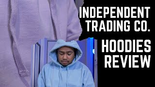 BLANK HOODIE REVIEW INDEPENDENT TRADING COMPANY  MIDWEIGHT SS4500 AND HEAVYWEIGHT IND4000 [upl. by Pomona121]